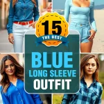 Trendy 15 Blue Long Sleeve Outfit Ideas for Women Who Love Effortless Style