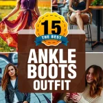 Ankle Boots Outfit