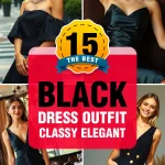 Trendy 15 Black Dress Outfit Ideas for a Classy, Elegant Look