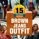 Brown Jeans Outfit