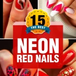 Trendy 15 Neon Red Nails Ideas That Are Bold, Bright & Unforgettable