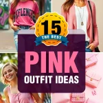 Trendy 15 Pink Outfit Ideas That Are Fun, Feminine & Easy to Style