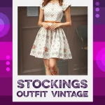 Stockings Outfit Vintage